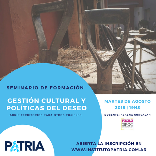 Seminario de formación en gestión cultural y políticas del deseo