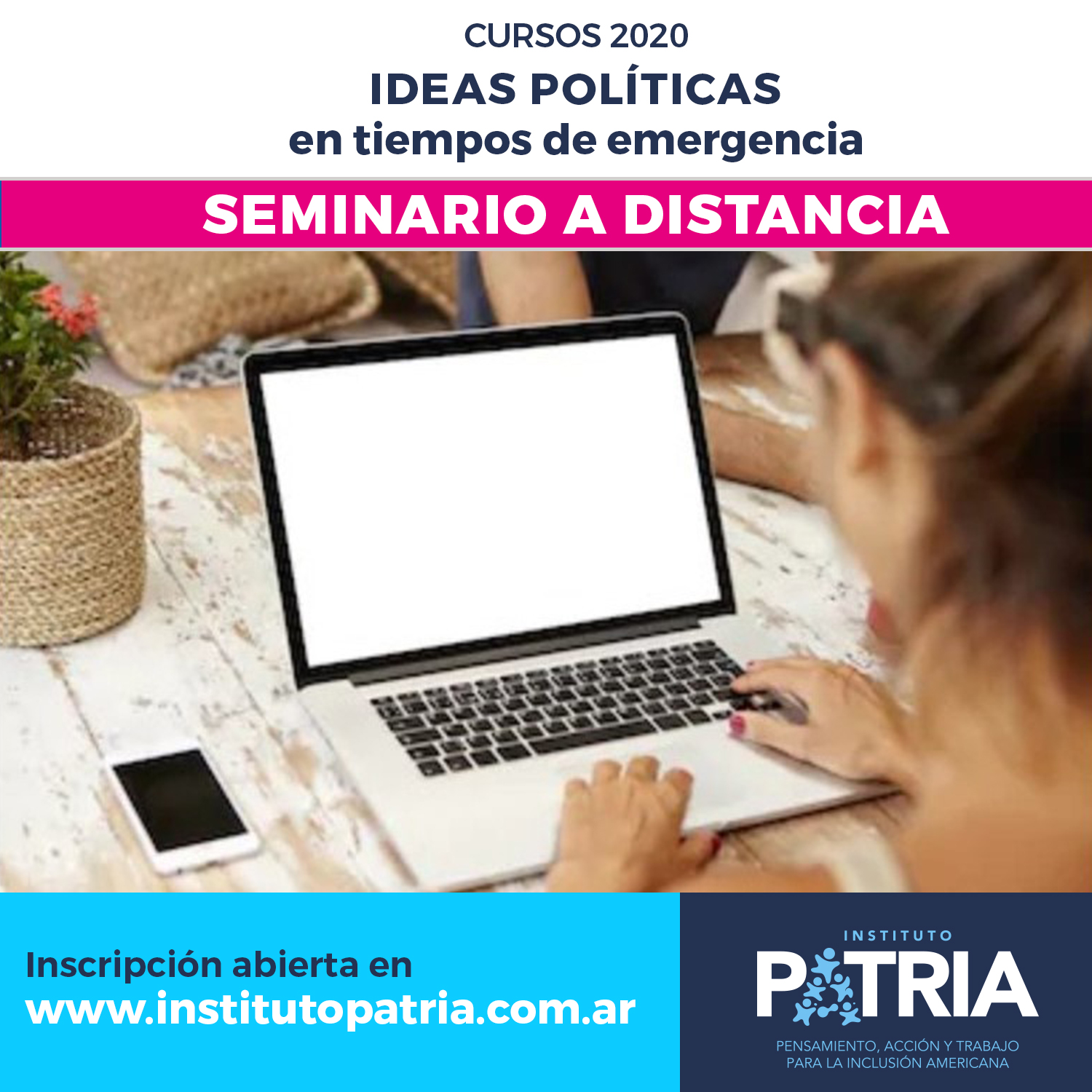 Seminario a distancia Ideas políticas en tiempos de emergencia: comunicación a lxs inscriptxs