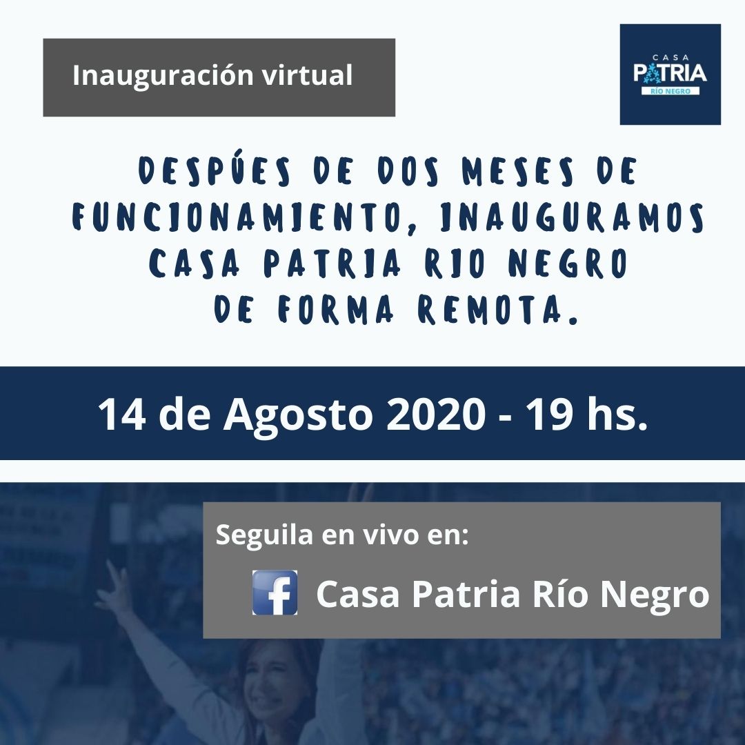 Inauguración Casa Patria Río Negro
