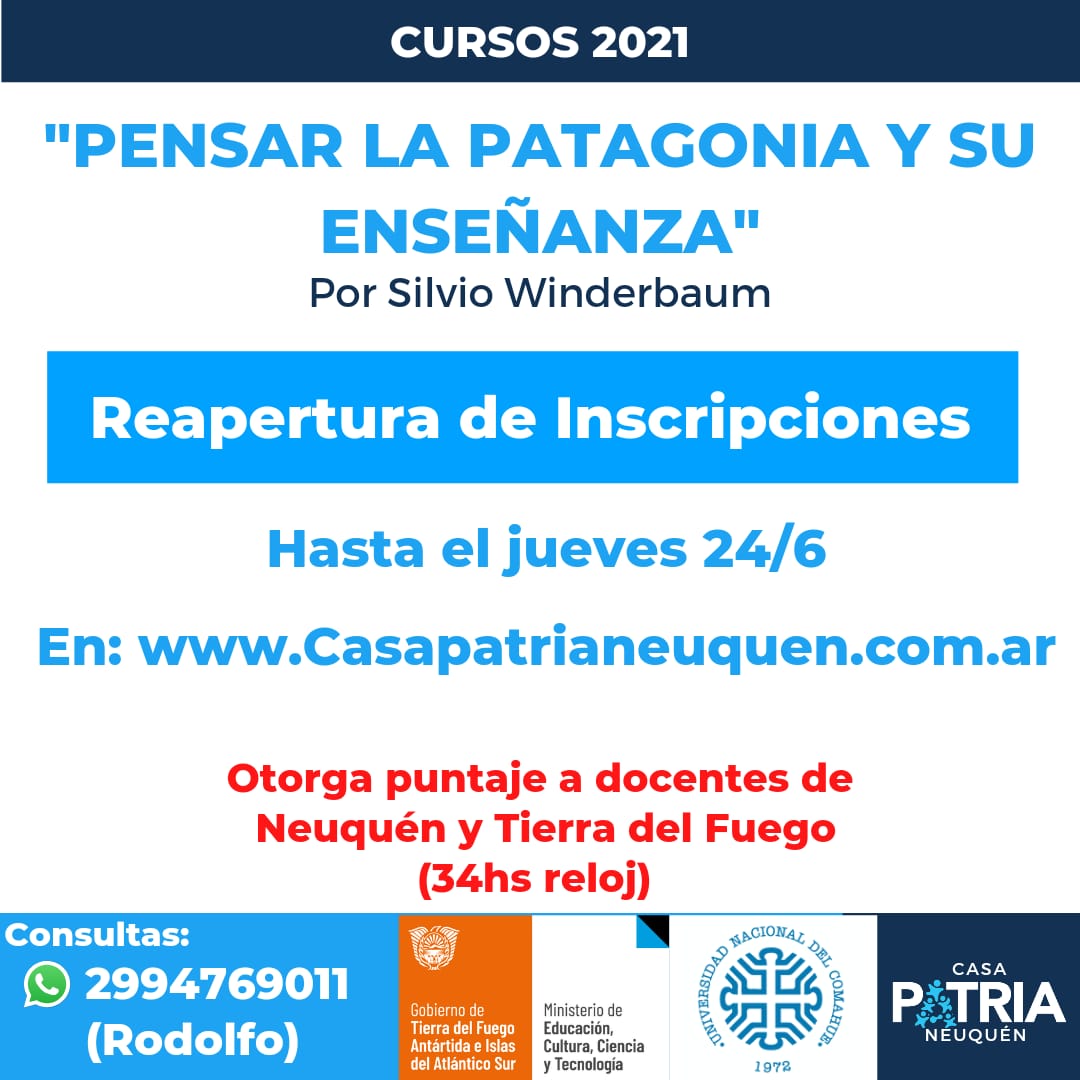 Pensar la Patagonia y su enseñanza