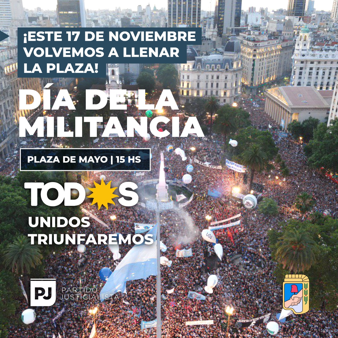 17 de noviembre: DÍA DE LA MILITANCIA EN LA PLAZA DE TODXS