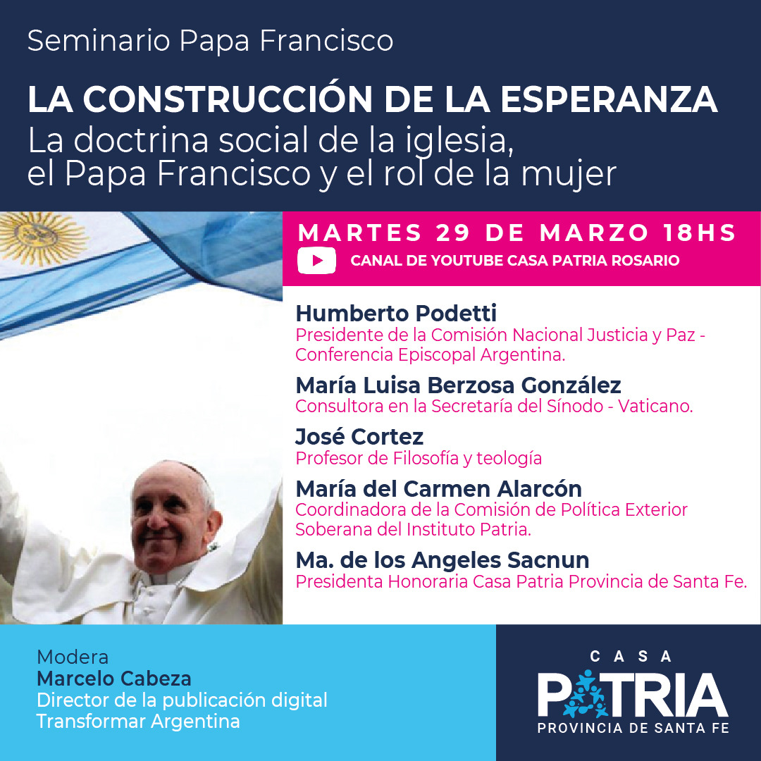 «LA CONSTRUCCIÓN DE LA ESPERANZA: SEMINARIO PAPA FRANCISCO»
