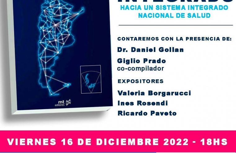 Presentación del libro: “INTEGRADO. Hacia un Sistema Integrado Nacional de Salud»