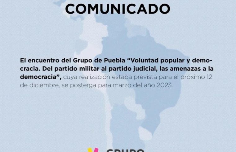 SE SUSPENDE EL ENCUENTRO DEL GRUPO DE PUEBLA